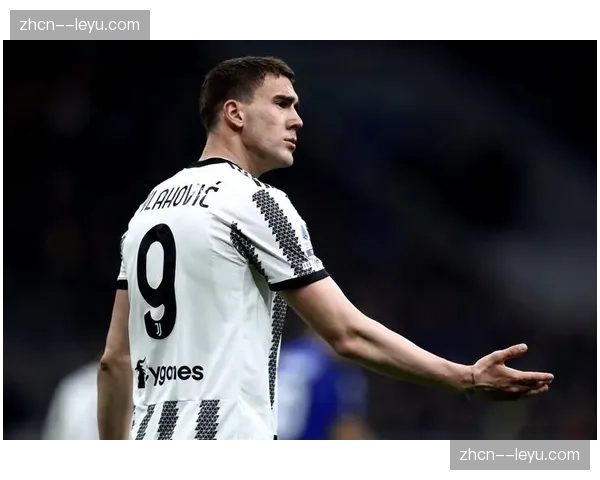 弗拉霍维奇上演帽子戏法，尤文9号四月已攻入7球领跑射手榜